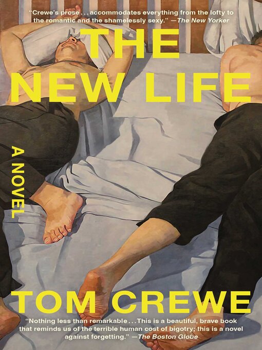 Title details for The New Life by Tom Crewe - Available